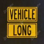 Reflective Aluminum Sign For Vehicle - Long Vehicle Reflective Metal Sign